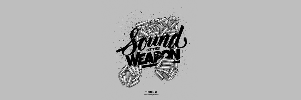 verbal-kent-sounds-of-weapon